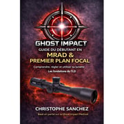 Livre d initiation au tir longue distance ghost impact