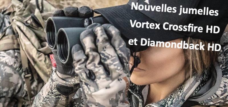 Nouvelles jumelles vortex crossfire hd et diamondback hd